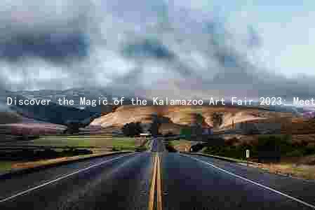 Discover the Magic of the Kalamazoo Art Fair 2023: Meet the Artists, Experience the Art, and Save with Discounts