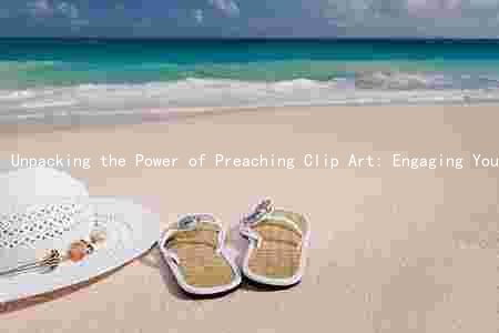 Unpacking the Power of Preaching Clip Art: Engaging Your Audience and Conveying Your Message
