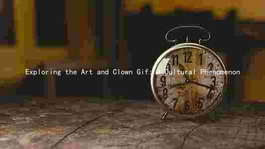 Exploring the Art and Clown Gif: A Cultural Phenomenon